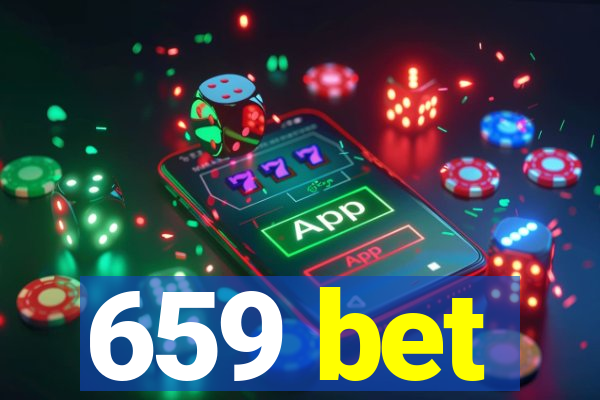 659 bet